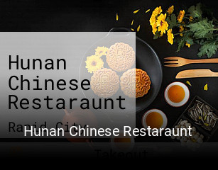 Hunan Chinese Restaraunt open hours