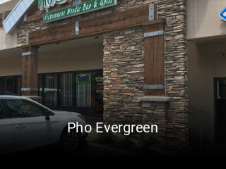 Pho Evergreen opening hours