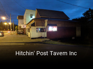 Hitchin' Post Tavern Inc open hours