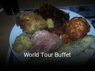 World Tour Buffet opening hours