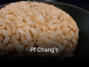 Pf Chang’s opening hours