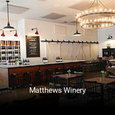 Matthews Winery opening hours