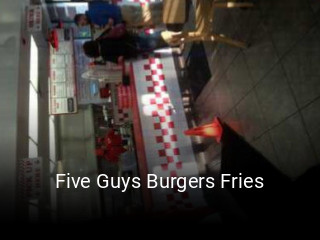 Five Guys Burgers Fries opening hours