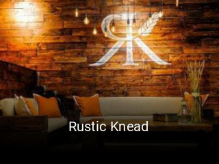 Rustic Knead opening hours