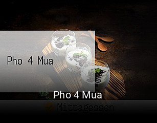 Pho 4 Mua open hours