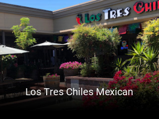 Los Tres Chiles Mexican opening hours