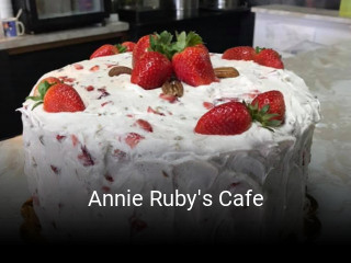 Annie Ruby's Cafe opening hours