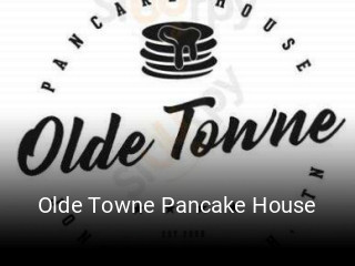 Olde Towne Pancake House opening hours