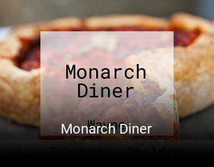 Monarch Diner opening hours