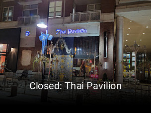 Closed: Thai Pavilion open hours