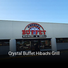 Crystal Buffet Hibachi Grill opening hours