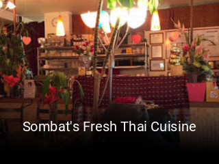 Sombat's Fresh Thai Cuisine opening hours