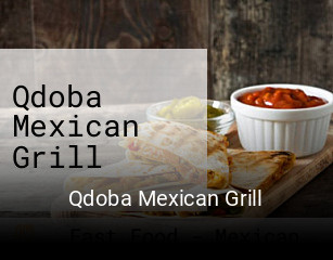 Qdoba Mexican Grill open hours