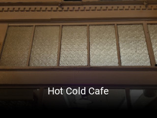 Hot Cold Cafe open hours