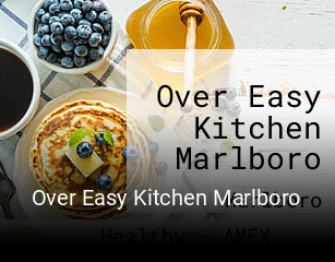 Over Easy Kitchen Marlboro opening hours