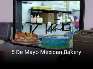 5 De Mayo Mexican Bakery open hours