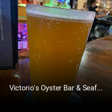 Victorio's Oyster Bar & Seafood open hours