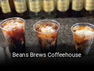 Beans Brews Coffeehouse opening hours