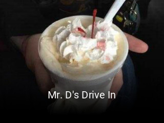 Mr. D's Drive In opening hours