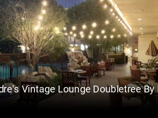 Andre's Vintage Lounge Doubletree By Hilton opening hours