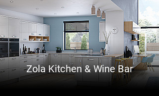 Zola Kitchen & Wine Bar open hours