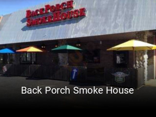 Back Porch Smoke House opening hours