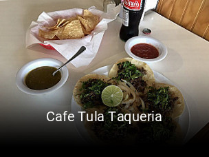 Cafe Tula Taqueria open hours