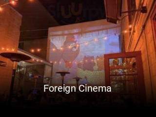 Foreign Cinema open hours