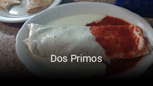 Dos Primos open hours