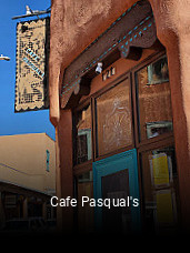 Cafe Pasqual's open hours