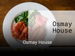 Osmay House opening hours