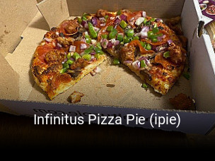 Infinitus Pizza Pie (ipie) open hours