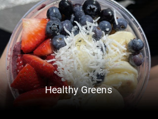 Healthy Greens opening hours