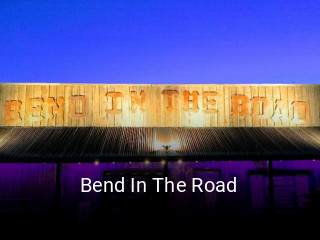 Bend In The Road open hours