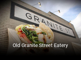 Old Granite Street Eatery open hours