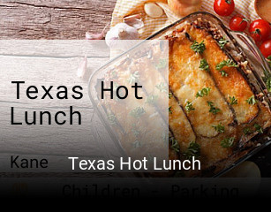 Texas Hot Lunch opening hours