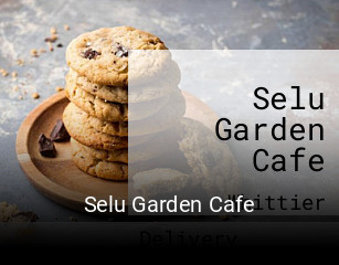 Selu Garden Cafe open hours