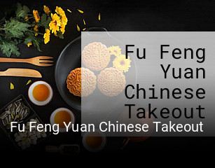 Fu Feng Yuan Chinese Takeout opening hours