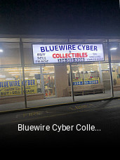 Bluewire Cyber Collectibles open hours