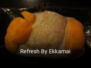 Refresh By Ekkamai open hours