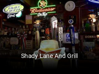 Shady Lane And Grill open hours