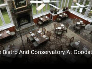 The Bistro And Conservatory At Goodstone open hours