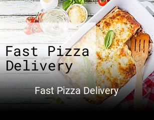 Fast Pizza Delivery opening hours