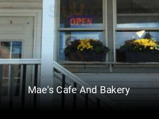 Mae's Cafe And Bakery opening hours