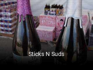 Sticks N Suds opening hours