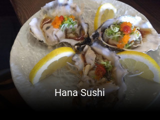 Hana Sushi opening hours