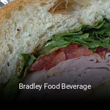 Bradley Food Beverage open hours