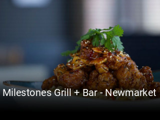 Milestones Grill + Bar - Newmarket open hours