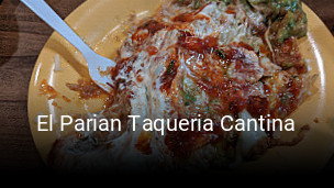 El Parian Taqueria Cantina opening hours