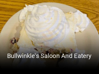 Bullwinkle's Saloon And Eatery opening hours